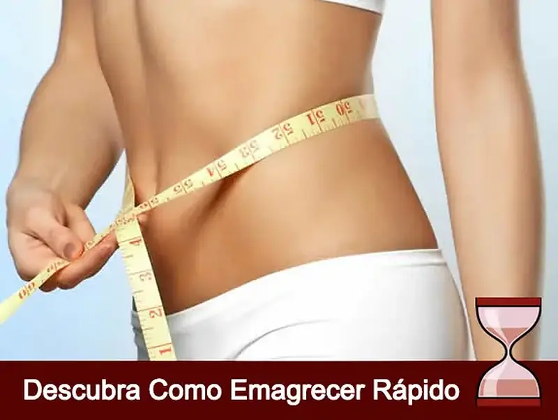 Descubra Como Emagrecer Rápido
